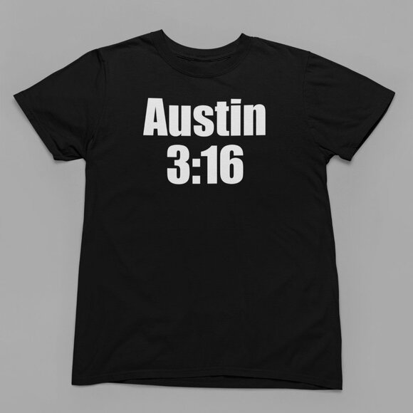 Austin 3:16 Shirt. Stone Cold Steve Austin WWE Shirt. Multiple SIzes. Fast Ship! - Picture 1 of 1